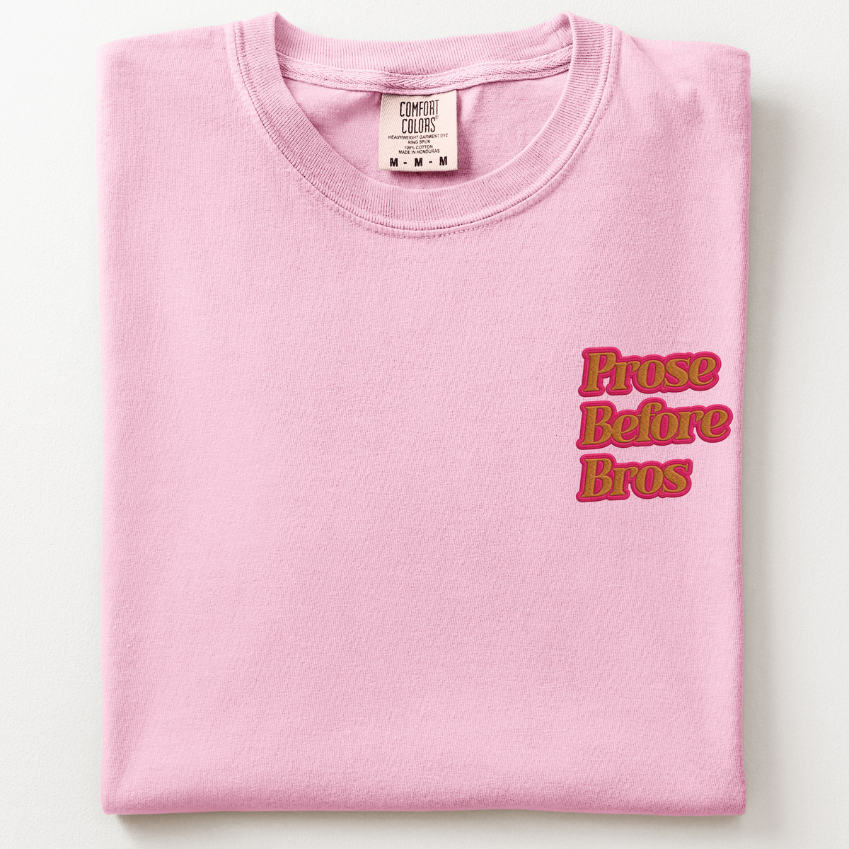 Prose Before Bros T-shirt