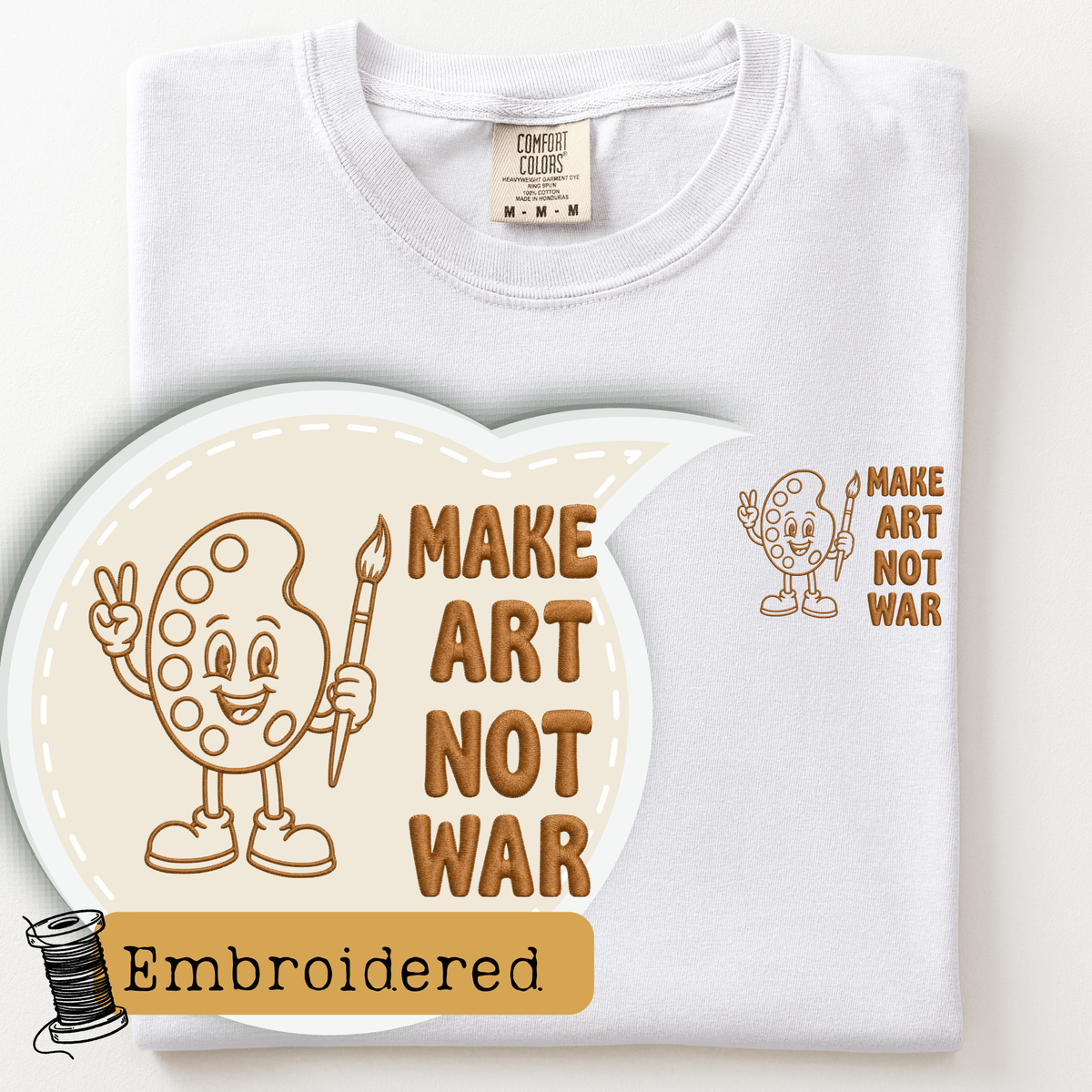 Make Art Not War Paint T-Shirt